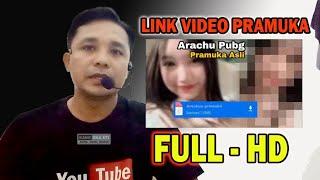 FULL VIDEO PRAMUKA || Video Arachuu Full HD Pakai Baju Pramuka