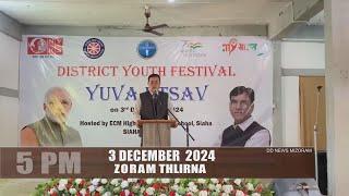 DD News Mizoram - Zoram Thlirna | 3 December 2024 | 5 PM