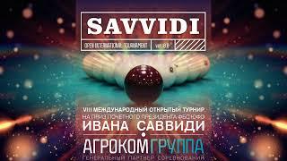 Savvidi 2019 - Стол №14 - Аданов Руслан - Радионов Павел