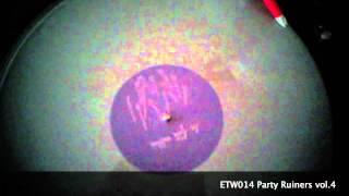 Party Ruiners vol.4 fan video