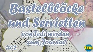 Servietten Album und Tedi Blöcke || Craft with me || #02