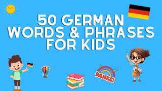 50 EASY German Words & Phrases | 50 Einfache Deutsche Wörter & Ausdrücke | KidsGerman