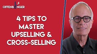 4 Tips to Master Upselling & Cross-Selling