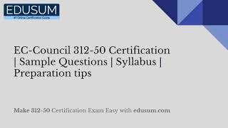 EC-Council 312-50 Certification | Sample Questions | Syllabus | Preparation tips