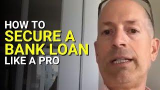 How to Secure a Bank Loan Like a Pro: Step-by-Step Guide