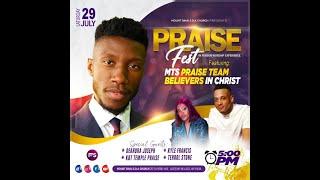 July 29th, 2023- Praise Fest