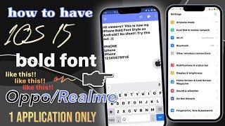 Get iOS 15 Bold Font on Oppo/Realme