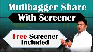 How to Find Multibagger Stocks using Screener? | Free Screener Included