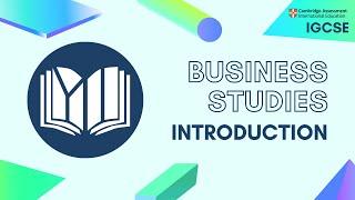 CIE IGCSE Business Studies: Introduction