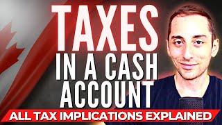 Maximize Tax Efficiency in a Canadian Cash Account | Dividends vs Capital Gains (Taxes)