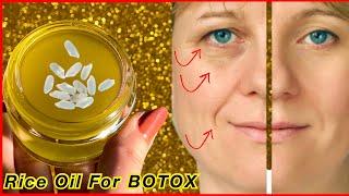 MAKE RICE OIL, Everyone Will Think You Had BOTOX !Anti-aging Magic RICE Oil More Powerful Than Botox