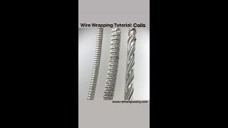 Wire Wrapping Tutorial: Coils