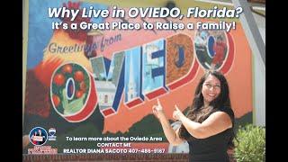 Why Live in City of Oviedo, Florida?!