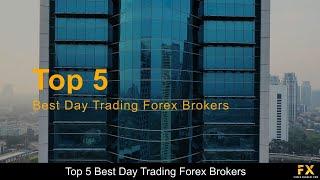 Best Day Trading Forex Brokers