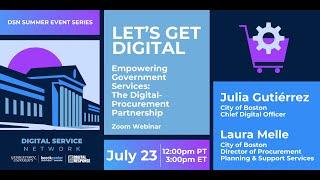 Let's Get Digital Event Series | Empowering Government Services: The Digital-Procurement Partnership