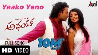 Abhay | Yaako Yeno | Sonu Nigam | Challenging Star DARSHAN | Aarthi Thakur | V.Harikrishna