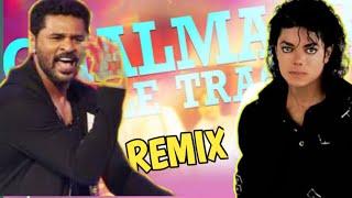 Chalmaar ft. Michael Jackson | PrabhuDeva | Remix | 2021 |  | Devi | Legacy - Tamil |