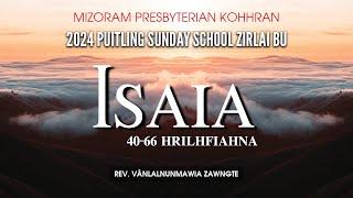 Puitling Sunday School Zirlai 2024 | Israel-te chunga Lalpa hmangaihna