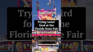 Trying Weird Food at the Florida State Fair