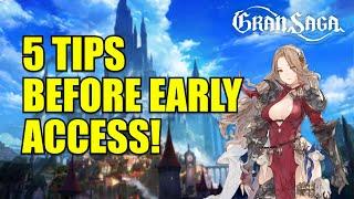 5 Tips for Gran Saga Global! Before Early Access Release