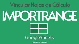 Traer datos de otro archivo en GOOGLE SHEETS con IMPORTRANGE