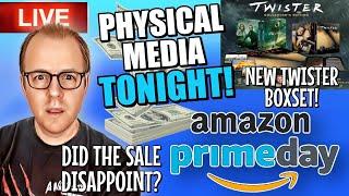 Physical MEDIA Tonight! | Did The Prime Day Sales Disappoint And New TWISTER 4K Boxset!