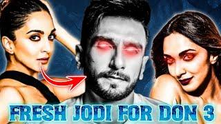 Kiara advani Entry in Don 3 | Ranveer Singh and kiara advani | Don 3 | Farhan Akhtar |