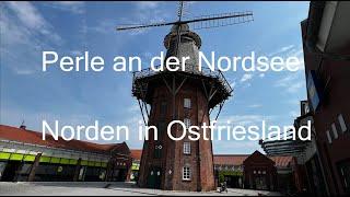 Norden in Ostfriesland - Perle an der Nordsee - Video in 4 K