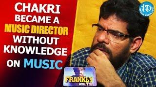 Chakri Became A Music Director Without Knowledge On Music - Simha || Talking Movies With iDream