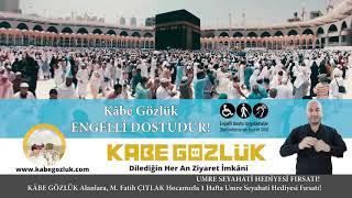 KÂBE GÖZLÜK, Engelli Dostudur -08