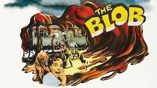 THE BLOB - Full Movie