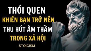 Cách trở nên hấp dẫn im lặng   12 thói quen hấp dẫn xã hội  Thói quen Stoic