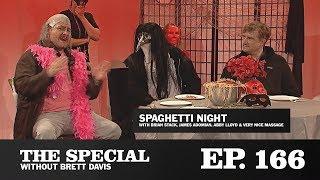 The Special Ep. 166: "Spaghetti Night" with James Adomian, Brian Stack & more!