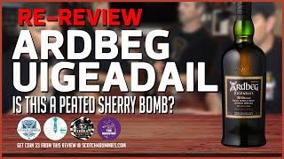 Ardbeg Uigeadail Re-Review (Is This A Peated Sherry Bomb?)