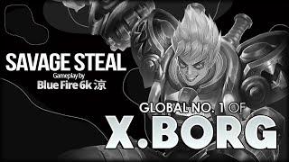 Savage Steal, 27 Kill, Full Damage Items! Blue Fire 6k 涼 Global No. X.Borg - MLBB