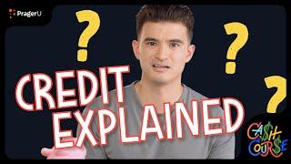 Credit Explained | Cash Course | PragerU Kids