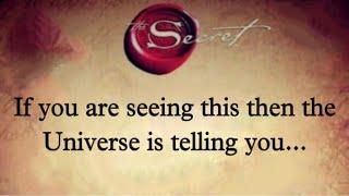 If You Are Seeing This Then The Universe Is Telling You…️