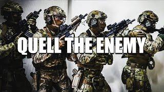 Military Motivation - "Quell the Enemy"