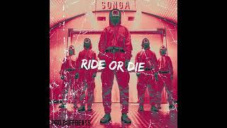 IF I PRODUCED FOR SONGA - RIDE OR DIE{Pro.BuffBeats}