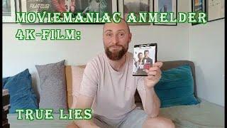 Moviemaniac anmelder 4k film   True Lies