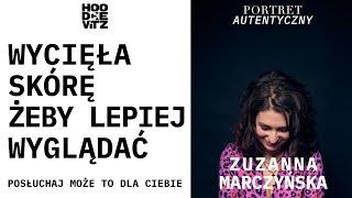 Zuzanna Marczyńska - Za dużo myślę - ADHD - Portret Autentyczny - Wywiad - Hoodckevitz