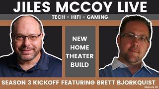 New Home Theater Build Plan - Jiles McCoy Live featuring Brett Bjorkquist