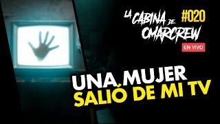 UNA MUJER SALIÓ DE MI TV | LA CABINA DE OMARCREW #020