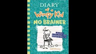 Diary of a wimpy kid: No brainer with pictures, text, and audio.