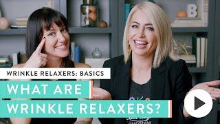 What Are Wrinkle Relaxers Exactly? | Real Answers from Real Women