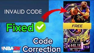 nba 2K mobile codes | Fixed Kobe Bryant invalid code correction|October codes #nba2kmobile