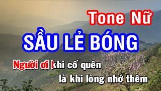 Sầu Lẻ Bóng (Karaoke Beat) - Tone Nữ