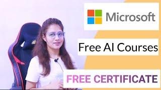 Microsoft FREE Certification Course on Generative AI | Best AI courses with FREE Certificates