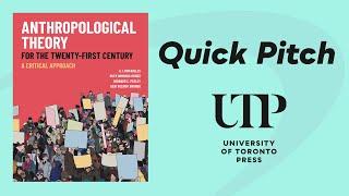 Anthropological Theory for the Twenty-First Century | Quick Pitch | University of Toronto Press