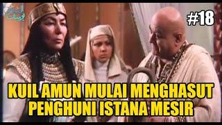 PENDETA KUIL AMUN MULAI MENGHASUT PENGHUNI ISTANA - ALUR FILM NABI YUSUF #18